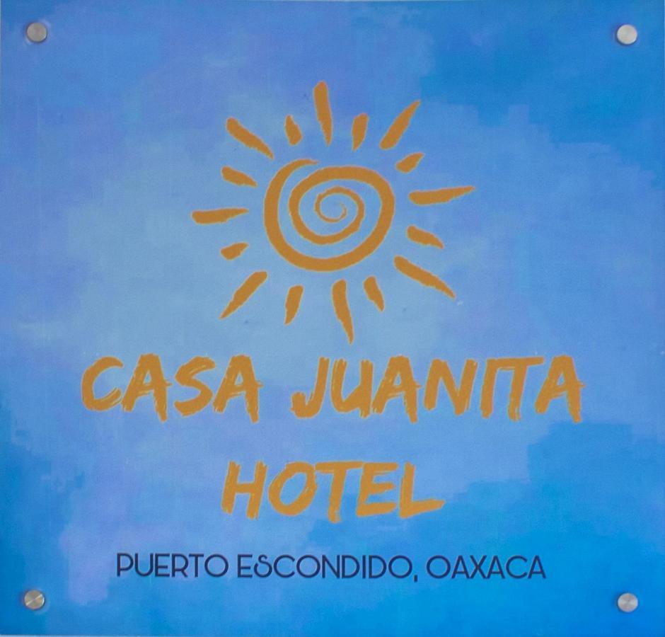 Hotel Casa Juanita Puerto Escondido  Dış mekan fotoğraf
